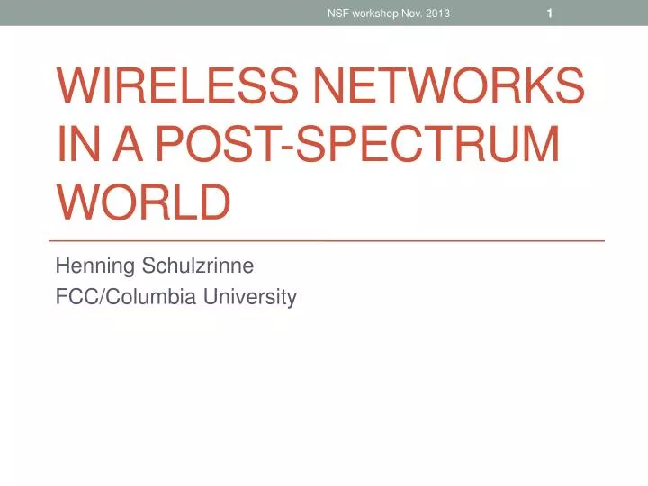 wireless networks in a post spectrum world