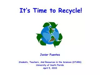 It’s Time to Recycle!