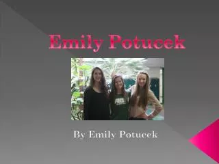 Emily Potucek