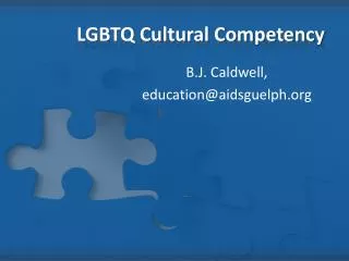 LGBTQ Cultural Competency