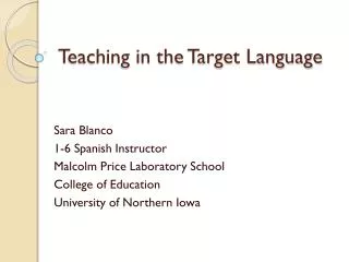 Teaching in the Target Language