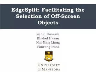 EdgeSplit: Facilitating the Selection of Off-Screen O bjects