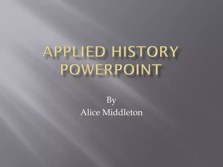 applied history powerpoint