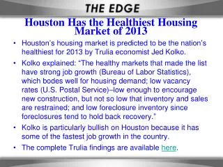 Houston Has the Healthiest Housing Market of 2013