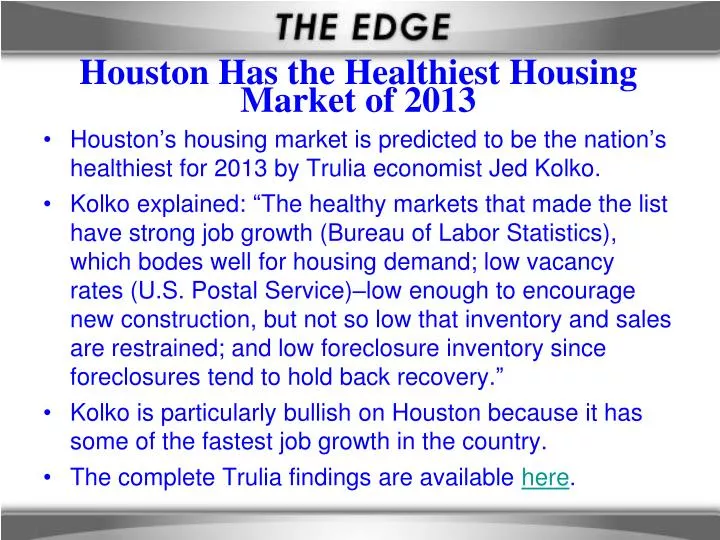 houston has the healthiest housing market of 2013