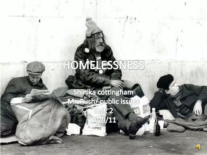 homelessness