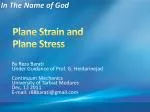 Plane Strain and Plane Stress
