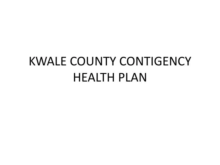 kwale county contigency health plan