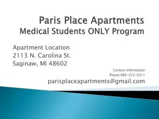 Paris Place Apartments Medical Students ONLY Program
