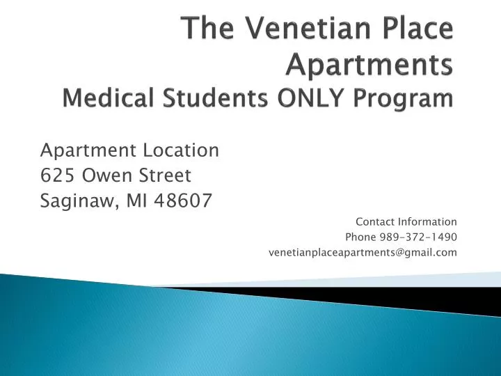the venetian place apartments medical students only program