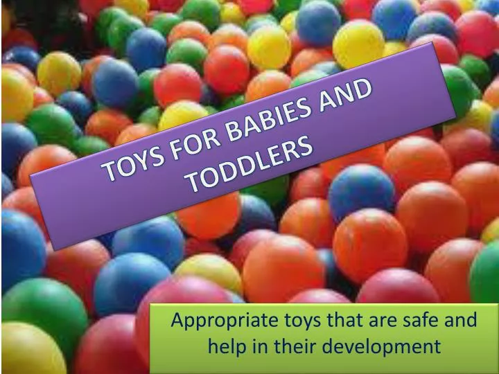 toys for babies and toddlers