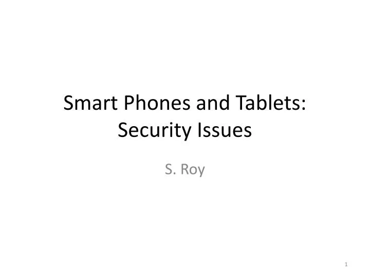 smart phones and tablets security issues