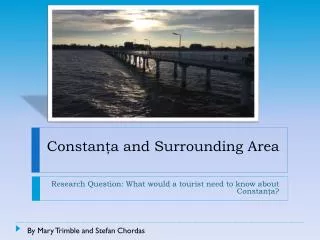 Constan?a and Surrounding Area