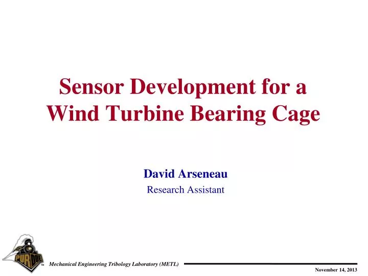 sensor development for a wind turbine bearing cage
