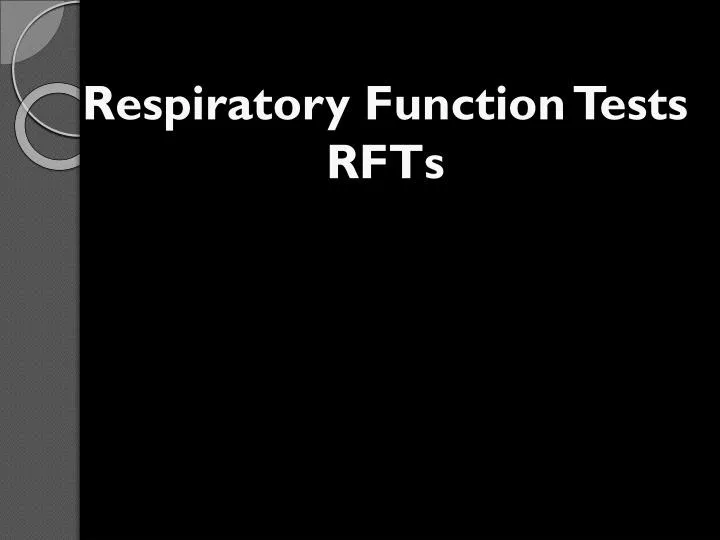 respiratory function tests rfts