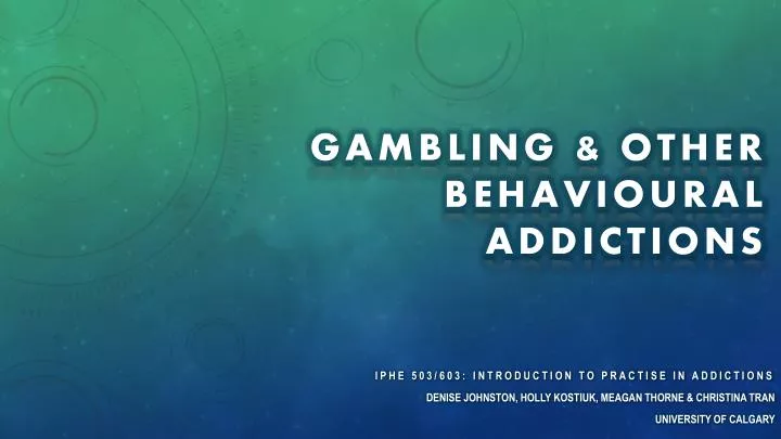 gambling other behavioural addictions