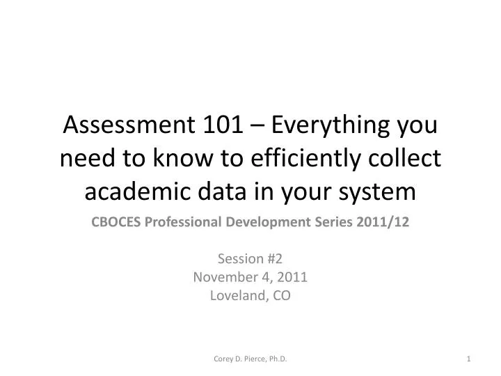 assessment 101 everything you need to know to efficiently collect academic data in your system
