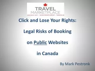 Click and Lose Your Rights: Legal Risks of Booking on Public Websites in Canada