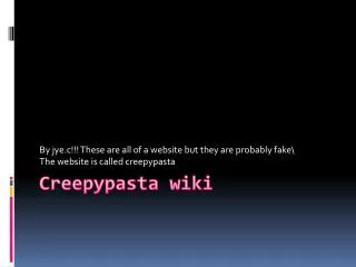 Creepypasta wiki