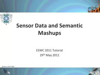 Sensor Data and Semantic Mashups