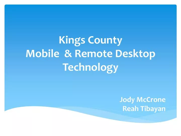 kings county mobile remote desktop technology