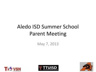 Aledo ISD Summer School Parent Meeting