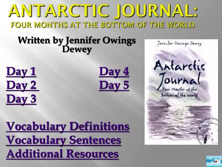antarctic journal four months at the bottom of the world
