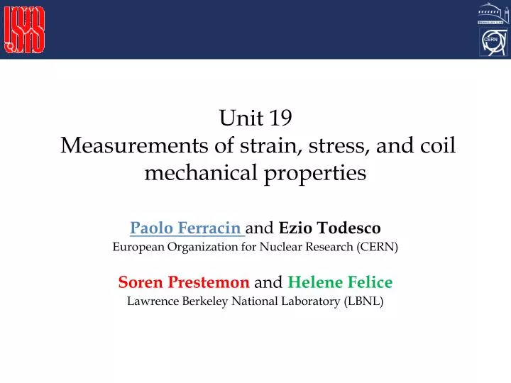 unit 19 measurements of strain stress and coil mechanical properties