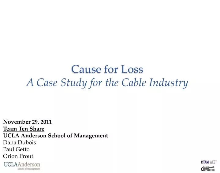 cause for loss a case study for the cable industry