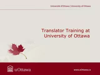 Translator Training at University of Ottawa