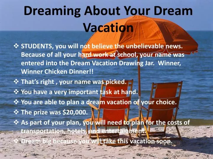 dreaming about your dream vacation