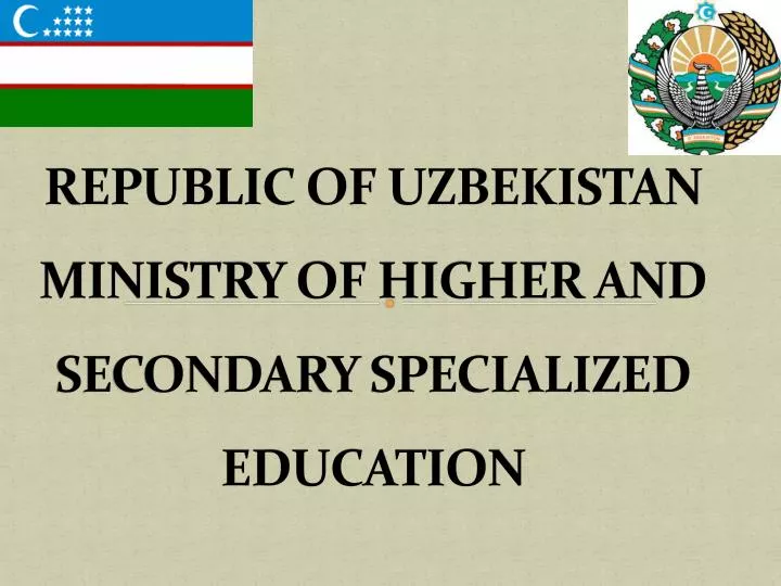 republic of uzbekistan ministry of higher and secondary specialized education