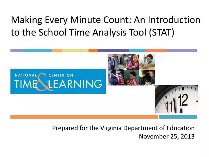 making every minute count an introduction to the school time analysis tool stat
