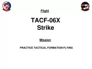 TACF-06X Strike