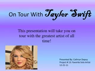 On Tour With Taylor Swift