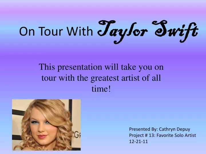 on tour with taylor swift
