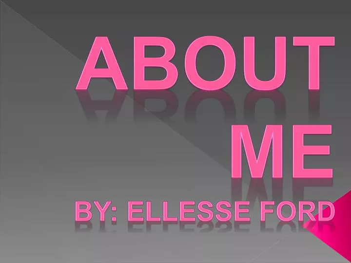about me by ellesse ford