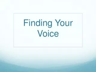 finding your voice