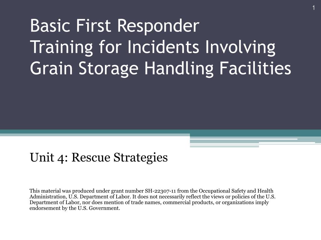 PPT - Basic First Responder Training for Incidents Involving Grain ...