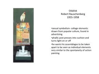 Odalisk Robert Rauschenberg 1955-1958