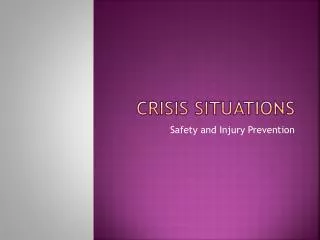 Crisis Situations