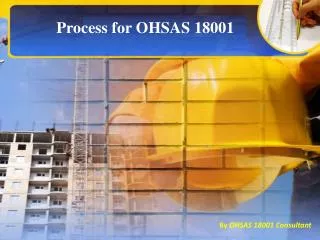 Process Approach of OHSAS 18001