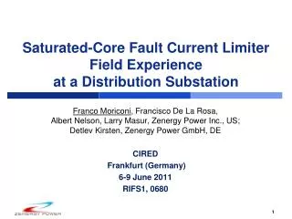 Saturated-Core Fault Current Limiter Field Experience at a Distribution Substation