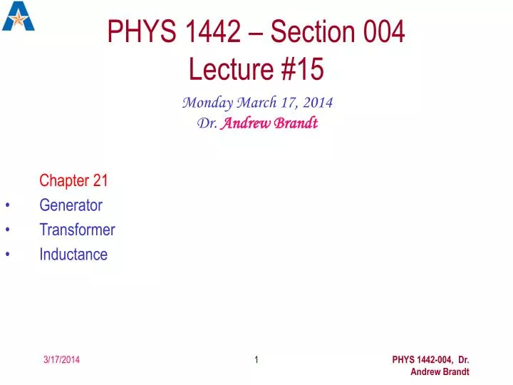 phys 1442 section 004 lecture 15