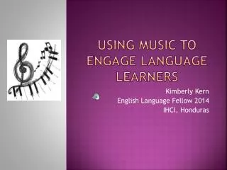 USINg music to engage language learners