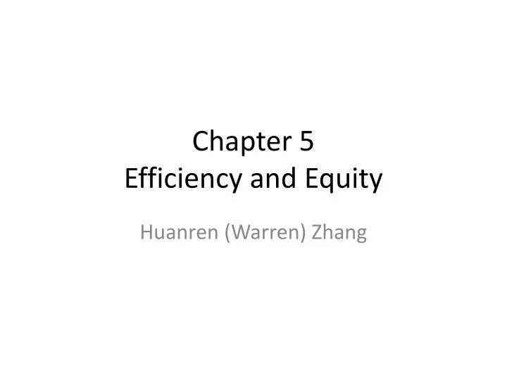chapter 5 efficiency and equity