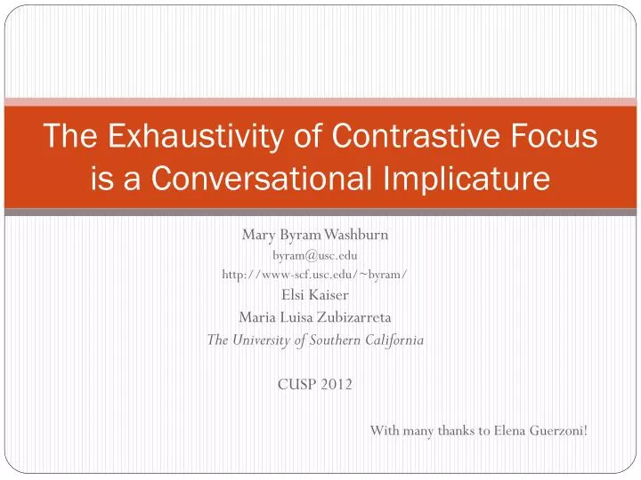 the exhaustivity of contrastive focus is a conversational implicature