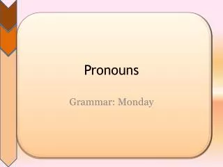 Pronouns