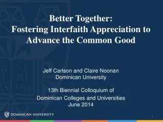 Better Together: Fostering Interfaith Appreciation to Advance the Common Good