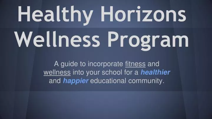 healthy horizons wellness program